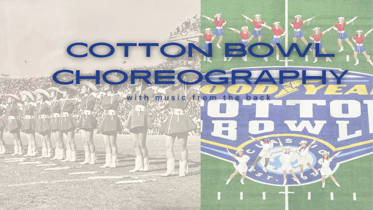 Click the above link to access Cotton Bowl Classic Choreography Video 2